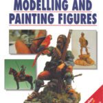 خرید و دانلود نسخه کامل کتاب Modelling and Painting Figures (Osprey Modelling Manuals 8)