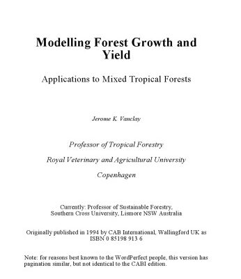خرید و دانلود نسخه کامل کتاب Modelling Forest Growth and Yield: Applications to Mixed Tropical Forests