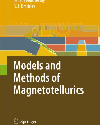 خرید و دانلود نسخه کامل کتاب Models and Methods of Magnetotellurics