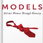 خرید و دانلود نسخه کامل کتاب Models: Attract Women Through Honesty by Mark Manson