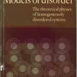 خرید و دانلود نسخه کامل کتاب Models of Disorder: The Theoretical Physics of Homogeneously Disordered Systems