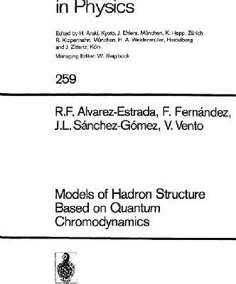 خرید و دانلود نسخه کامل کتاب Models of Hadron Structure Based on Quantum Chromodynamics