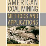 خرید و دانلود نسخه کامل کتاب Modern American Coal Mining: Methods and Applications