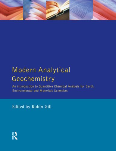 خرید و دانلود نسخه کامل کتاب Modern Analytical Geochemistry: An Introduction to Quantitative Chemical Analysis Techniques for Earth, Environmental and Materials Scientists_68c1e03cb8aff.jpeg خرید و دانلود نسخه کامل کتاب Modern Analytical Geochemistry: An Introduction to Quantitative Chemical Analysis Techniques for Earth, Environmental and Materials Scientists