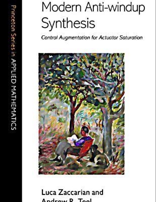 خرید و دانلود نسخه کامل کتاب Modern Anti-windup Synthesis: Control Augmentation for Actuator Saturation