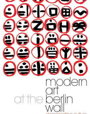 خرید و دانلود نسخه کامل کتاب Modern Art at the Berlin Wall: Demarcating Culture in the Cold War Germanys (International Library of Cultural Studies)