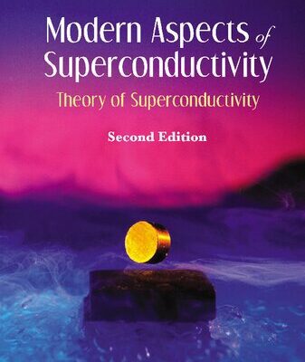 خرید و دانلود نسخه کامل کتاب Modern Aspects of Superconductivity: Theory of Superconductivity