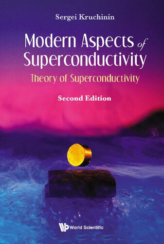 خرید و دانلود نسخه کامل کتاب Modern Aspects of Superconductivity: Theory of Superconductivity_68bc786a4ca8a.jpeg خرید و دانلود نسخه کامل کتاب Modern Aspects of Superconductivity: Theory of Superconductivity
