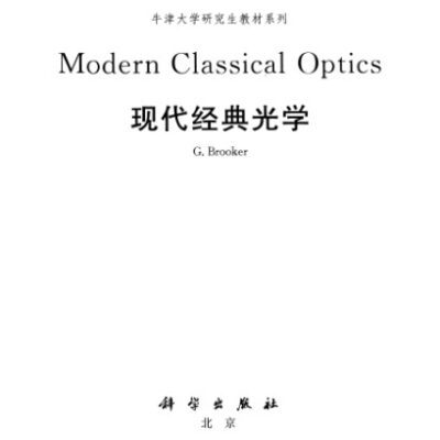 خرید و دانلود نسخه کامل کتاب Modern Classical Optics (Oxford Master Series in Atomic, Optical and Laser Physics)