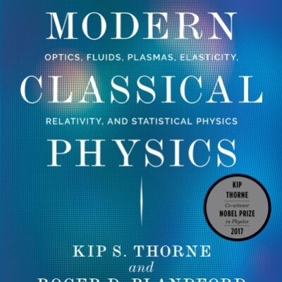 خرید و دانلود نسخه کامل کتاب Modern classical physics: optics, fluids, plasmas, elasticity, relativity, and statistical physics