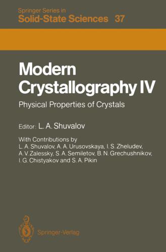 خرید و دانلود نسخه کامل کتاب Modern Crystallography. Volume 4. Physical Properties of Crystals_68c2329b844c3.jpeg خرید و دانلود نسخه کامل کتاب Modern Crystallography. Volume 4. Physical Properties of Crystals