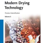 خرید و دانلود نسخه کامل کتاب Modern Drying Technology, Process Intensification