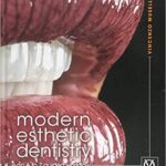 خرید و دانلود نسخه کامل کتاب Modern Esthetic Dentistry An A to Z Guided Workflow (Color Scan)