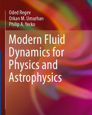 خرید و دانلود نسخه کامل کتاب Modern Fluid Dynamics for Physics and Astrophysics