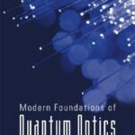 خرید و دانلود نسخه کامل کتاب Modern Foundations of Quantum Optics
