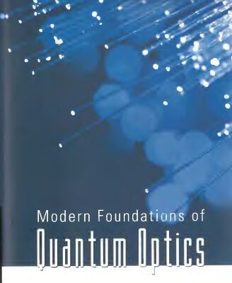 خرید و دانلود نسخه کامل کتاب Modern foundations of quantum optics