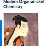 خرید و دانلود نسخه کامل کتاب Modern Organonickel Chemistry