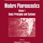 خرید و دانلود نسخه کامل کتاب Modern Pharmaceutics, Fifth Edition, Volume 1: Basic Principles and Systems