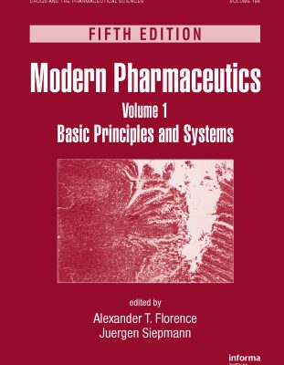 خرید و دانلود نسخه کامل کتاب Modern Pharmaceutics, Fifth Edition, Volume 1: Basic Principles and Systems