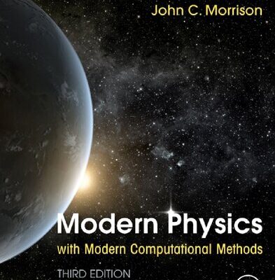 خرید و دانلود نسخه کامل کتاب Modern Physics with Modern Computational Methods
