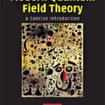 خرید و دانلود نسخه کامل کتاب Modern Quantum Field Theory: A Concise Introduction