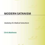 خرید و دانلود نسخه کامل کتاب Modern Satanism: Anatomy of a Radical Subculture