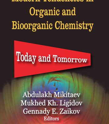 خرید و دانلود نسخه کامل کتاب Modern Tendencies in Organic and Bioorganic Chemistry – Today and Tomorrow
