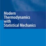 خرید و دانلود نسخه کامل کتاب Modern Thermodynamics with Statistical Mechanics