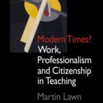 خرید و دانلود نسخه کامل کتاب Modern Times?: Work, Professionalism and Citizenship in Teaching