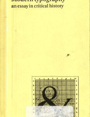 خرید و دانلود نسخه کامل کتاب Modern Typography: An Essay in Critical History