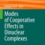 خرید و دانلود نسخه کامل کتاب Modes of Cooperative Effects in Dinuclear Complexes