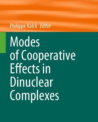 خرید و دانلود نسخه کامل کتاب Modes of Cooperative Effects in Dinuclear Complexes