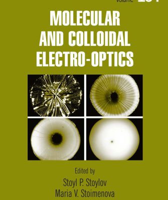 خرید و دانلود نسخه کامل کتاب Molecular and Colloidal Electro-optics (Surfactant Science)