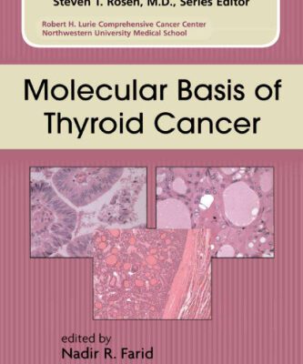 خرید و دانلود نسخه کامل کتاب Molecular Basis of Thyroid Cancer (Cancer Treatment and Research)