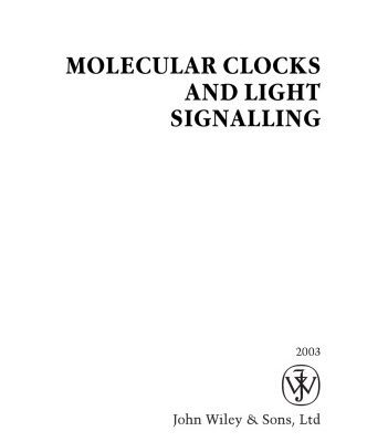خرید و دانلود نسخه کامل کتاب Molecular Clocks and Light Signalling