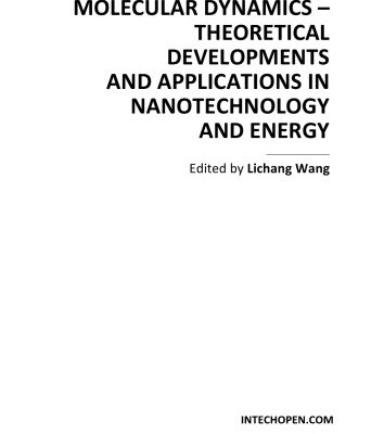خرید و دانلود نسخه کامل کتاب Molecular dynamics : theoretical developments and applications in nanotechnology and energy