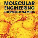 خرید و دانلود نسخه کامل کتاب Molecular Engineering Thermodynamics