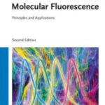 خرید و دانلود نسخه کامل کتاب Molecular Fluorescence: Principles and Application
