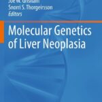 خرید و دانلود نسخه کامل کتاب Molecular Genetics of Liver Neoplasia
