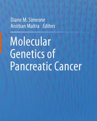 خرید و دانلود نسخه کامل کتاب Molecular Genetics of Pancreatic Cancer