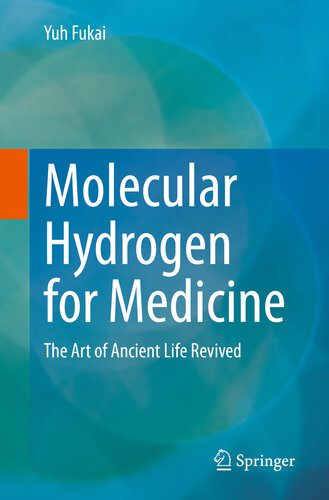 خرید و دانلود نسخه کامل کتاب Molecular Hydrogen for Medicine: The Art of Ancient Life Revived_68b635c5400cd.jpeg خرید و دانلود نسخه کامل کتاب Molecular Hydrogen for Medicine: The Art of Ancient Life Revived