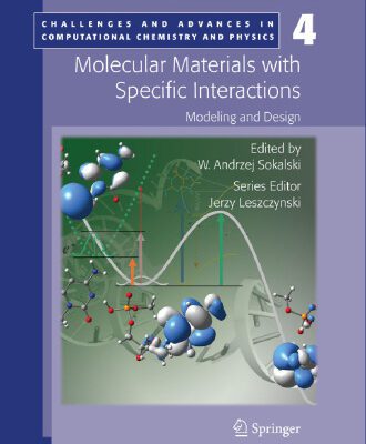 خرید و دانلود نسخه کامل کتاب Molecular Materials with Specific Interactions – Modeling and Design