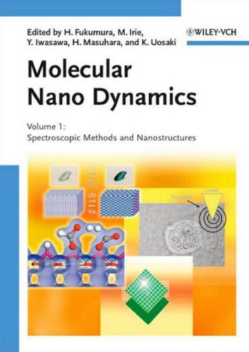 خرید و دانلود نسخه کامل کتاب Molecular Nano Dynamics volume I: Spectroscopic Methods and Nanostructures_68d493d8e1de0.jpeg خرید و دانلود نسخه کامل کتاب Molecular Nano Dynamics volume I: Spectroscopic Methods and Nanostructures