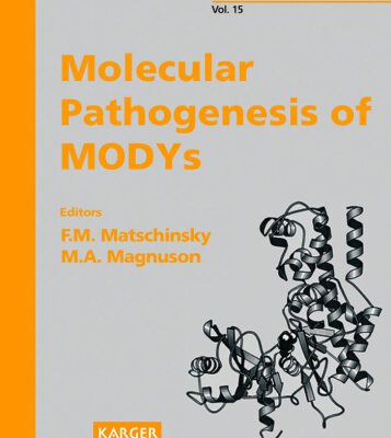خرید و دانلود نسخه کامل کتاب Molecular Pathogenesis of Modys: American Diabetes Association Symposium. Scottsdale, Ariz., Usa, November 6-8, 1998