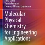 خرید و دانلود نسخه کامل کتاب Molecular Physical Chemistry for Engineering Applications