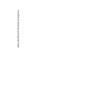 خرید و دانلود نسخه کامل کتاب Molecular Physical Chemistry for Engineers
