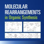 خرید و دانلود نسخه کامل کتاب Molecular Rearrangements in Organic Synthesis