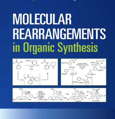 خرید و دانلود نسخه کامل کتاب Molecular Rearrangements in Organic Synthesis