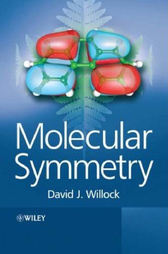 خرید و دانلود نسخه کامل کتاب Molecular Symmetry_68d2ed671841c.jpeg خرید و دانلود نسخه کامل کتاب Molecular Symmetry