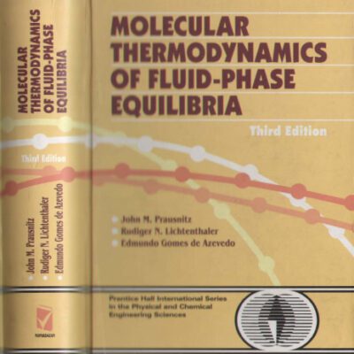 خرید و دانلود نسخه کامل کتاب Molecular Thermodynamics of Fluid-Phase Equilibria (3rd Edition)